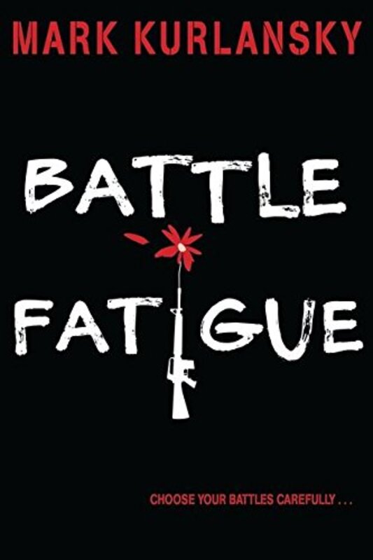 Book cover for "Battle Fatigue" by Mark Kurlansky