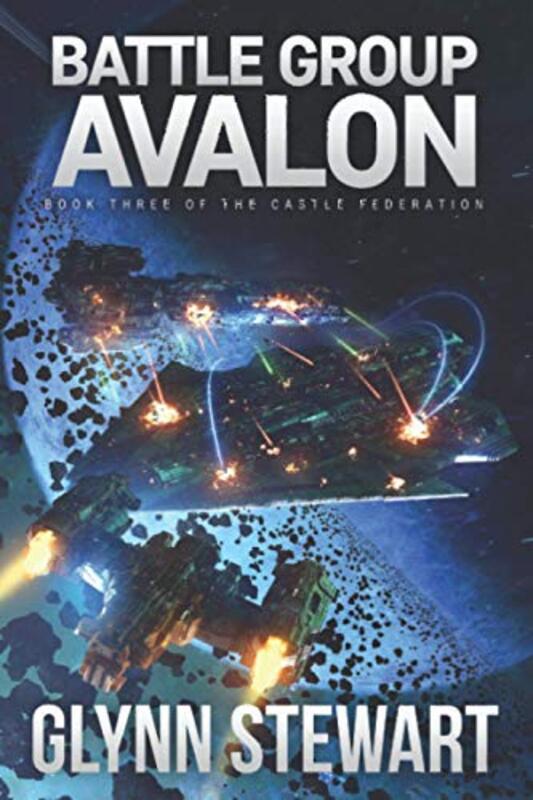 Book cover for "Battle Group Avalon" by Glynn Stewart