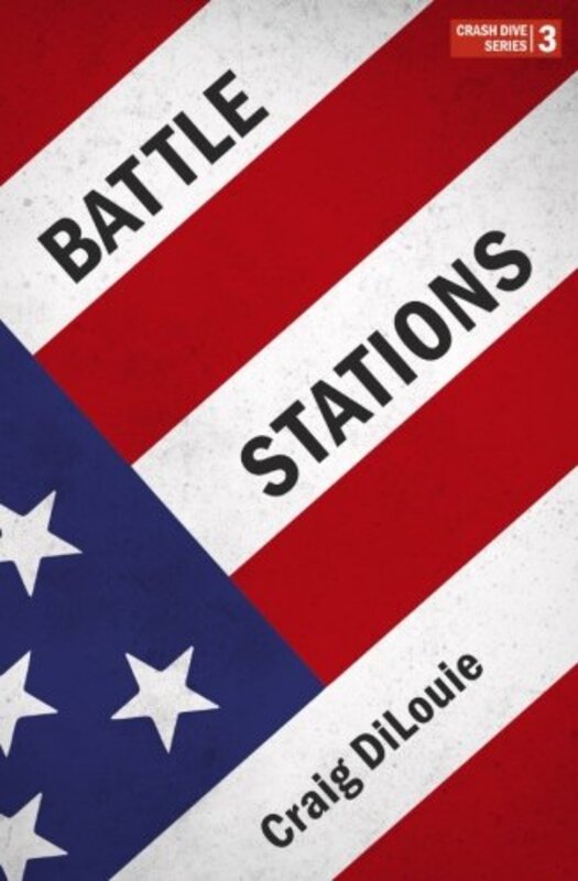 Book cover for "Battle Stations" by Craig DiLouie
