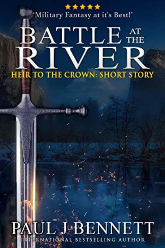 Book cover for "Battle at the River" by Paul J Bennett