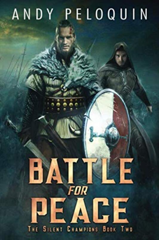 Book cover for "Battle for Peace" by Andy Peloquin