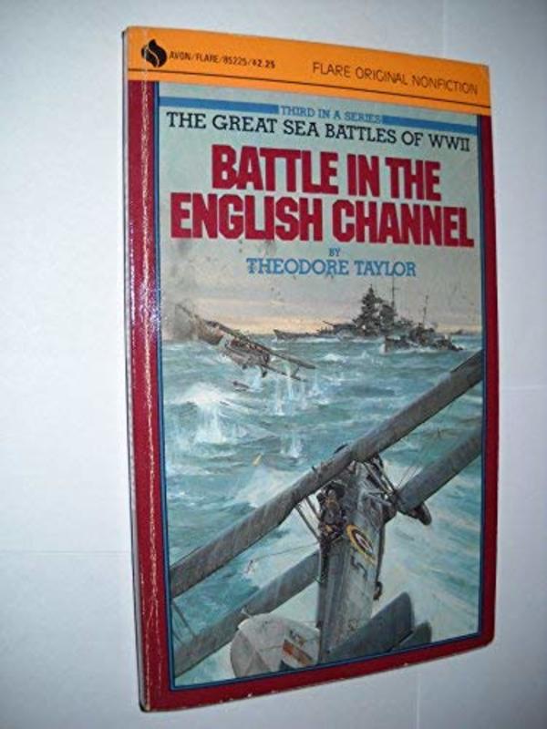 Book cover for "Battle in the English Channel" by Theodore Taylor