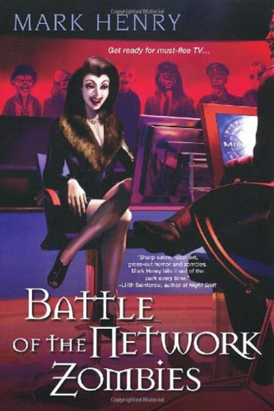 Book cover for "Battle of the Network Zombies" by Mark Henry