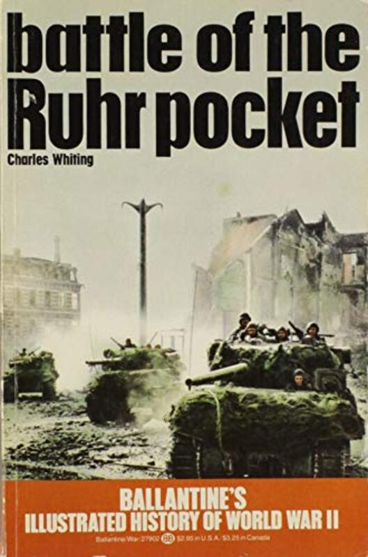 Book cover for "Battle of the Ruhr Pocket" by Charles Whiting