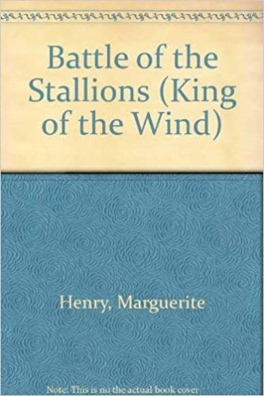 Book cover for "Battle of the Stallions" by Marguerite Henry