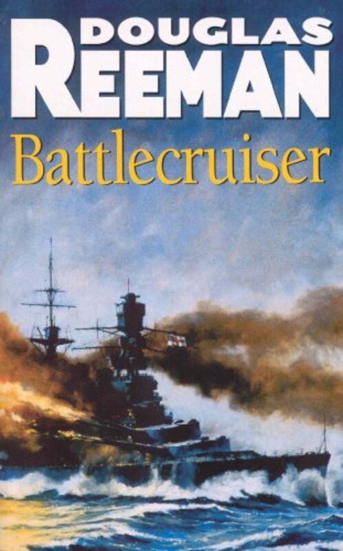 Book cover for "Battlecruiser" by Douglas Reeman