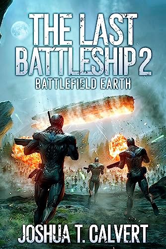 Book cover for "Battlefield Earth" by Joshua T Calvert