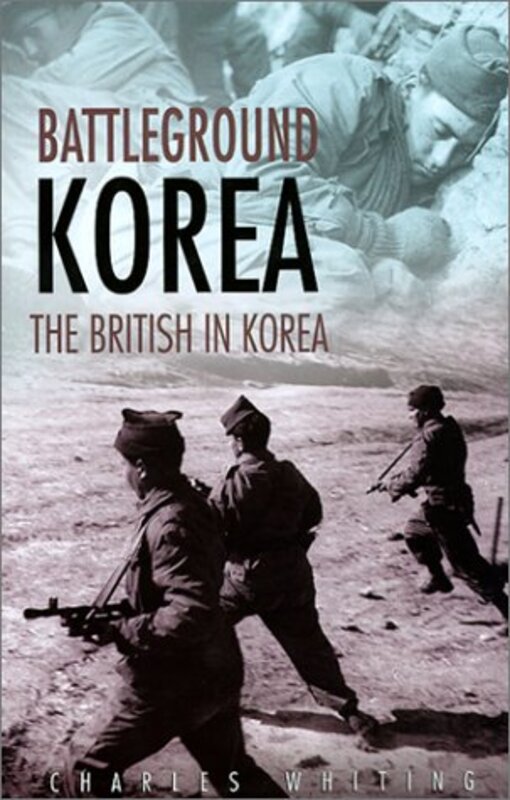 Book cover for "Battleground Korea" by Charles Whiting