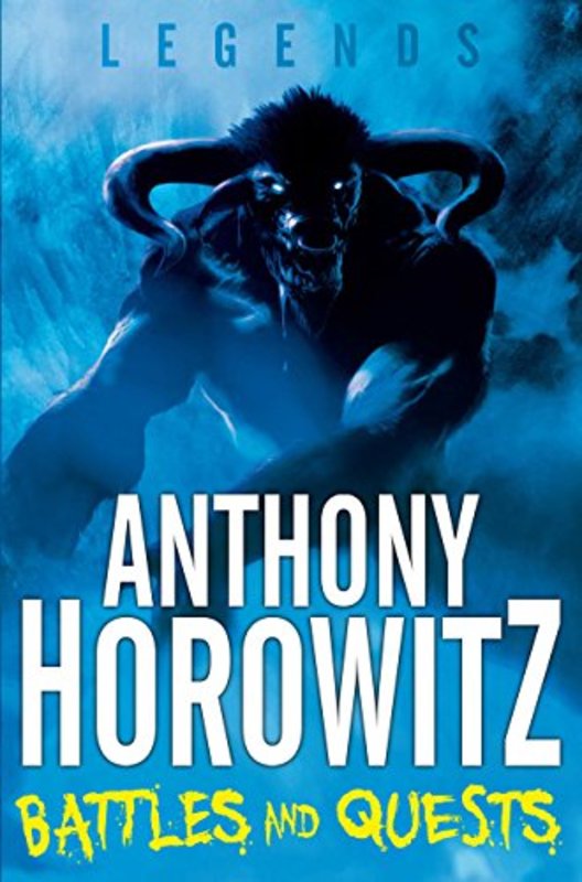 Book cover for "Battles and Quests" by Anthony Horowitz