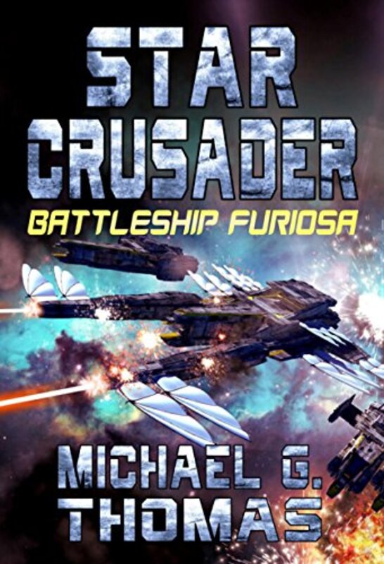 Book cover for "Battleship Furiosa" by Michael G Thomas