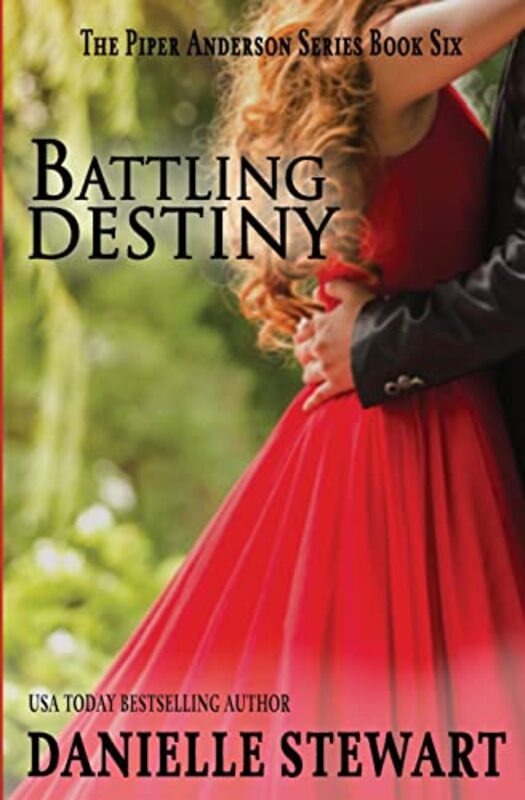 Book cover for "Battling Destiny" by Danielle Stewart
