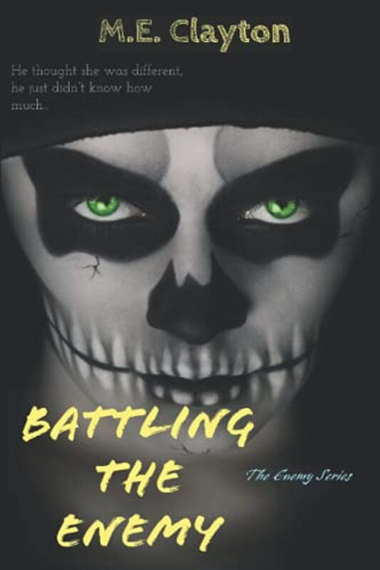 Book cover for "Battling the Enemy" by ME Clayton