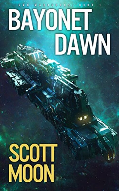 Book cover for "Bayonet Dawn" by Scott Moon