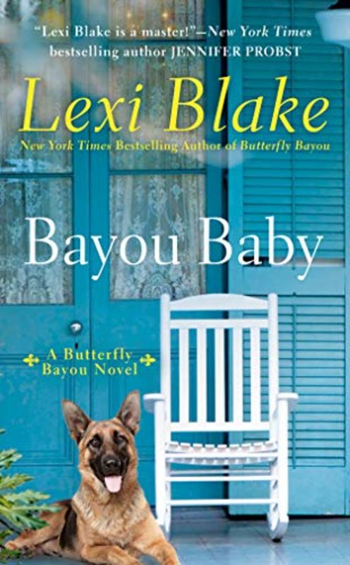 Book cover for "Bayou Baby" by Lexi Blake
