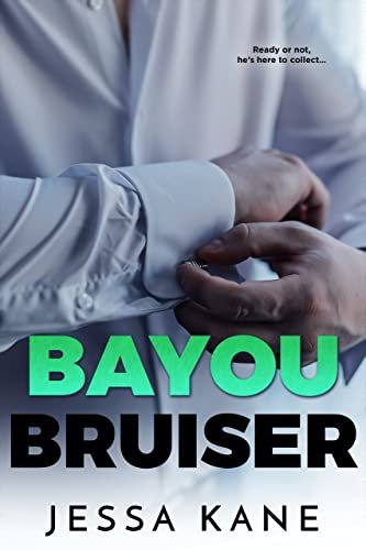 Book cover for "Bayou Bruiser" by Jessa Kane
