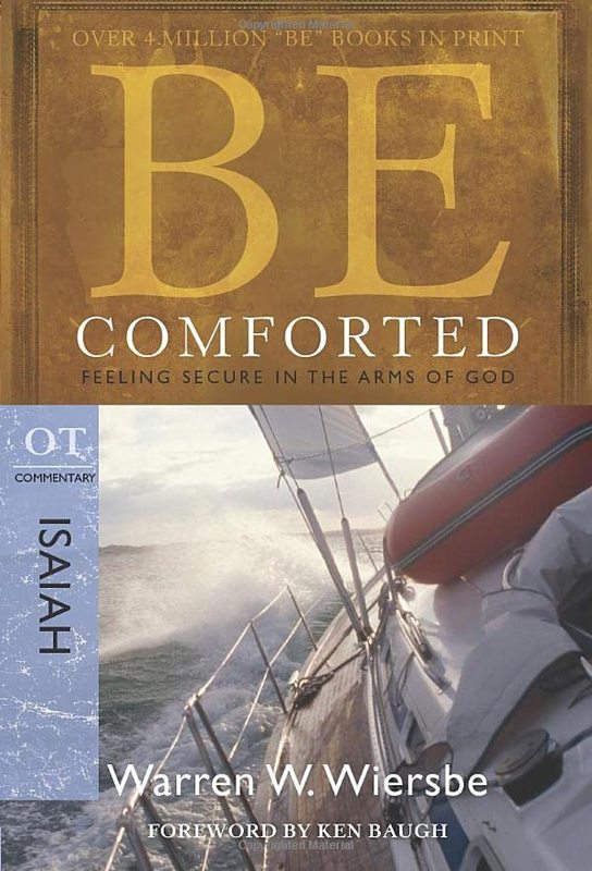 Book cover for "Be Comforted : Feeling Secure in the Arms of God" by Warren W Wiersbe