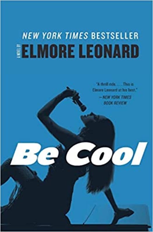 Book cover for "Be Cool" by Elmore Leonard