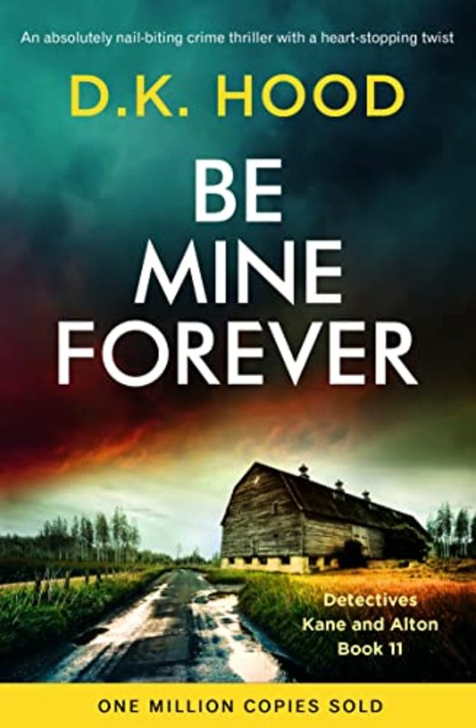 Book cover for "Be Mine Forever" by DK Hood