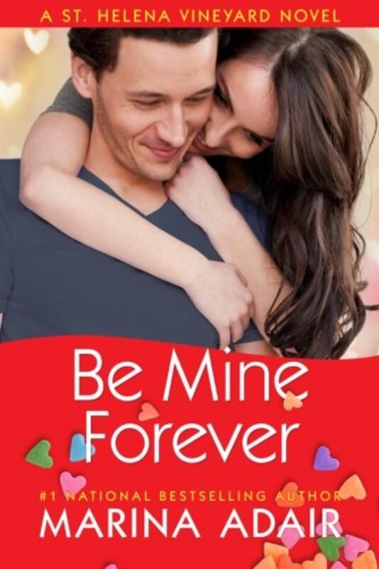 Book cover for "Be Mine Forever" by Marina Adair