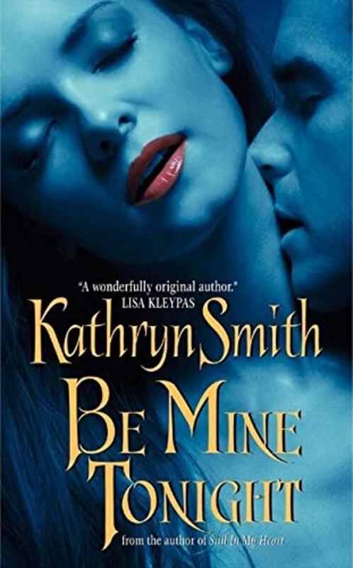 Book cover for "Be Mine Tonight" by Kathryn Smith