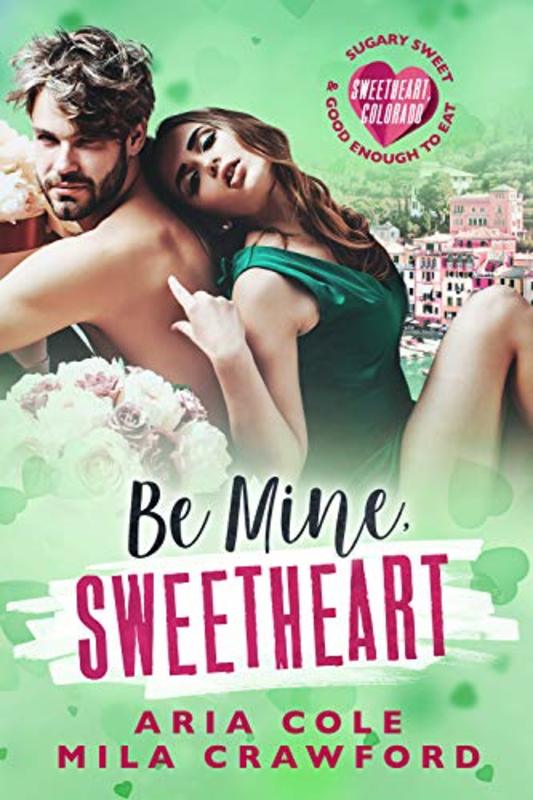 Book cover for "Be Mine, Sweetheart" by Various