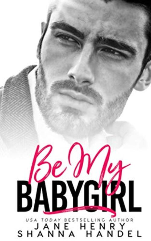 Book cover for "Be My Babygirl" by Jane Henry