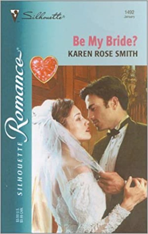 Book cover for "Be My Bride?" by Karen Rose Smith
