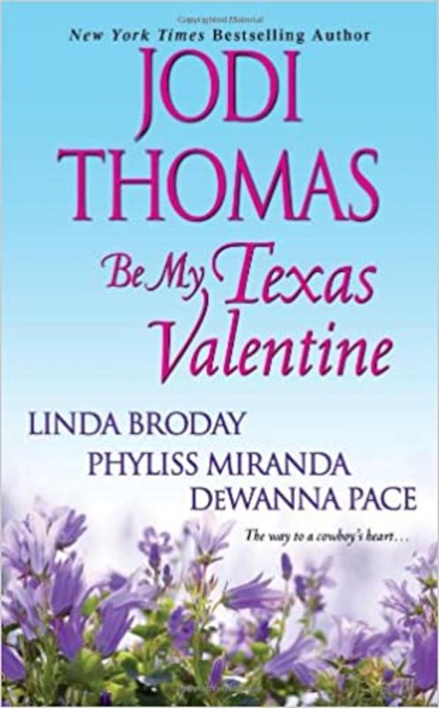 Book cover for "Be My Texas Valentine" by Jodi Thomas