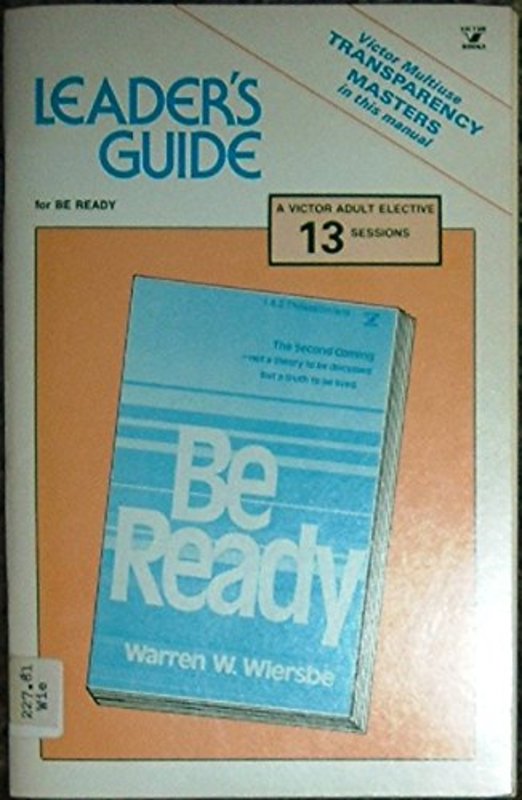 Book cover for "Be Ready Leaders Guide" by Warren W Wiersbe