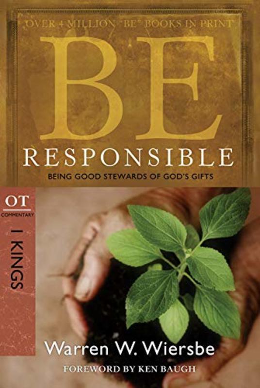 Book cover for "Be Responsible : Being Good Stewards of God's Gifts" by Warren W Wiersbe