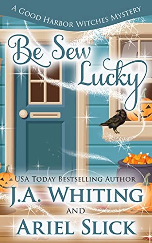 Book cover for "Be Sew Lucky" by J A Whiting