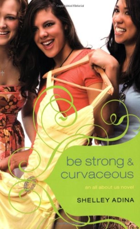 Book cover for "Be Strong and Curvaceous" by Shelley Adina