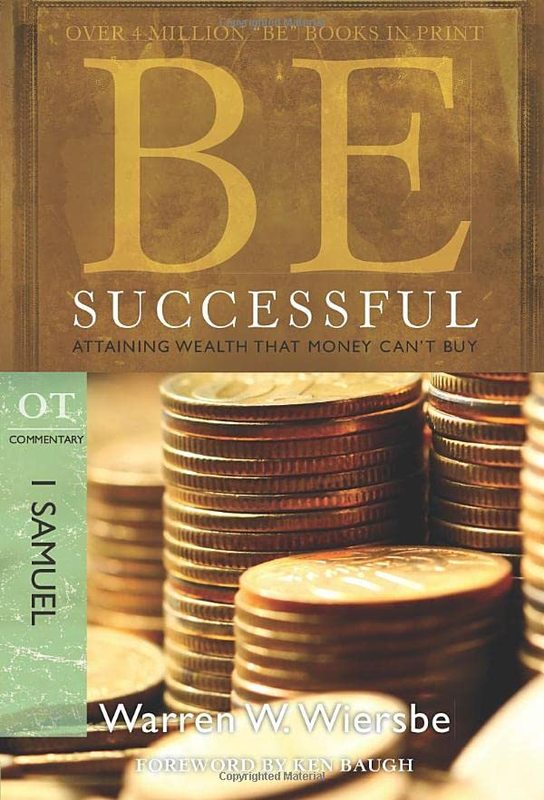 Book cover for "Be Successful : Attaining Wealth That Money Can't Buy" by Warren W Wiersbe