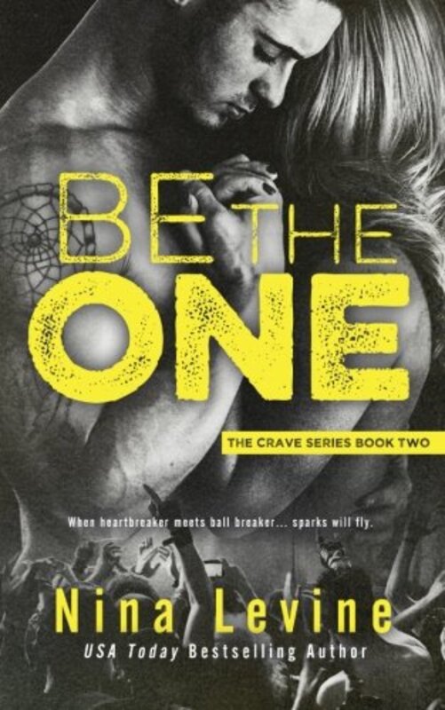 Book cover for "Be the One" by Nina Levine