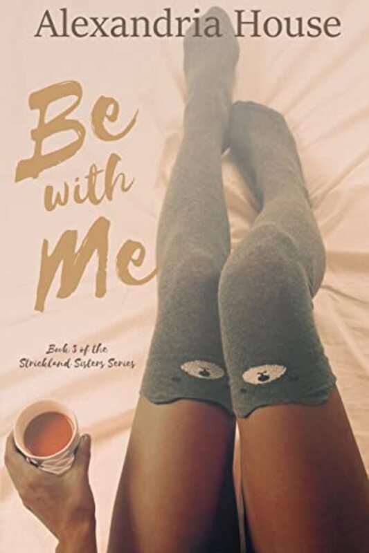 Book cover for "Be with Me" by Alexandria House