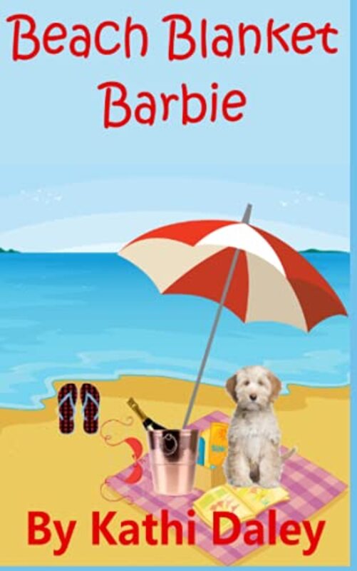 Book cover for "Beach Blanket Barbie" by Kathi Daley