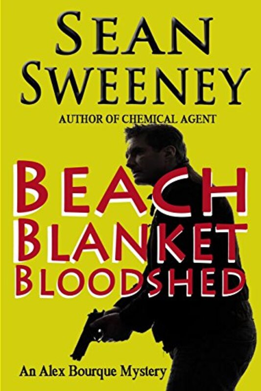 Book cover for "Beach Blanket Bloodshed" by Sean Sweeney