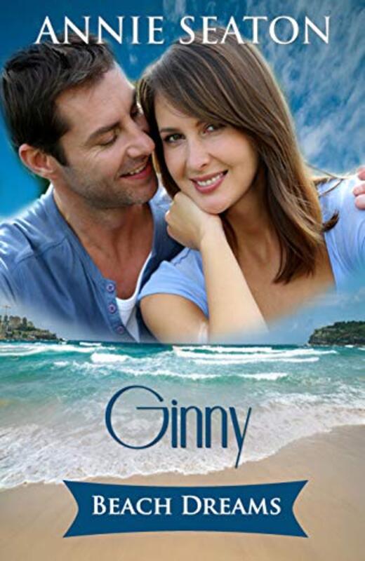 Book cover for "Beach Dreams: Ginny's Story" by Annie Seaton