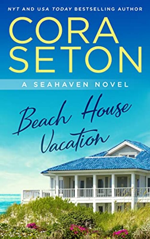 Book cover for "Beach House Vacation" by Cora Seton