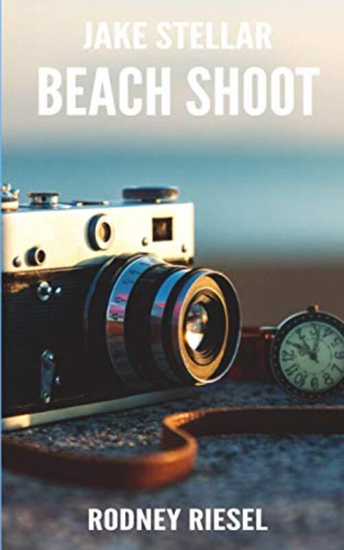 Book cover for "Beach Shoot" by Rodney Riesel