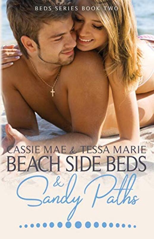 Book cover for "Beach Side Beds and Sandy Paths" by Cassie Mae