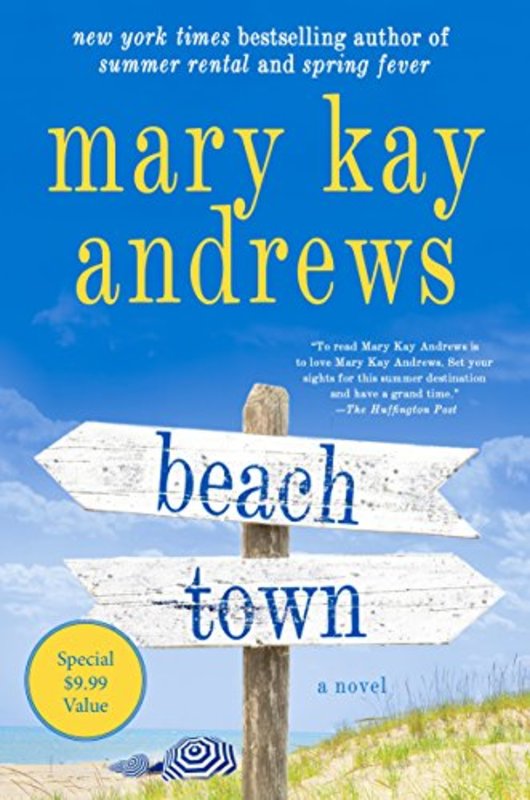 Book cover for "Beach Town" by Mary Kay Andrews