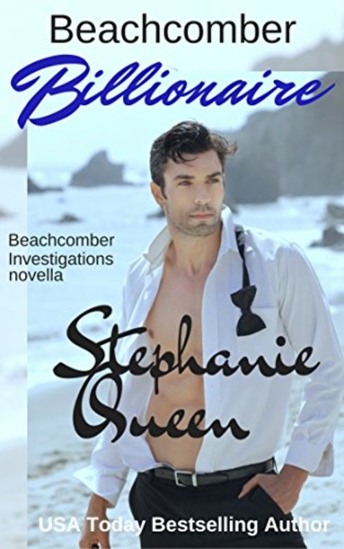 Book cover for "Beachcomber Billionaire" by Stephanie Queen