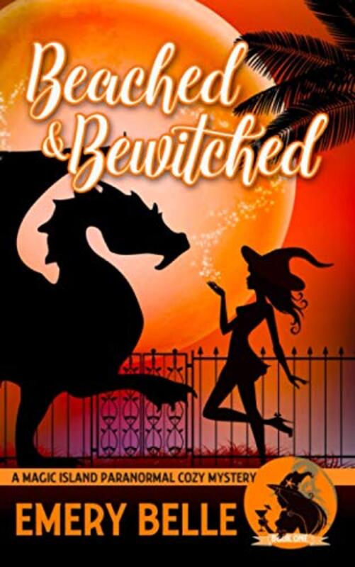 Book cover for "Beached and Bewitched" by Emery Belle