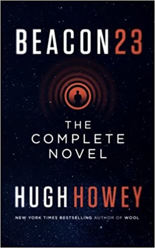 Book cover for "Beacon 23" by Hugh Howey
