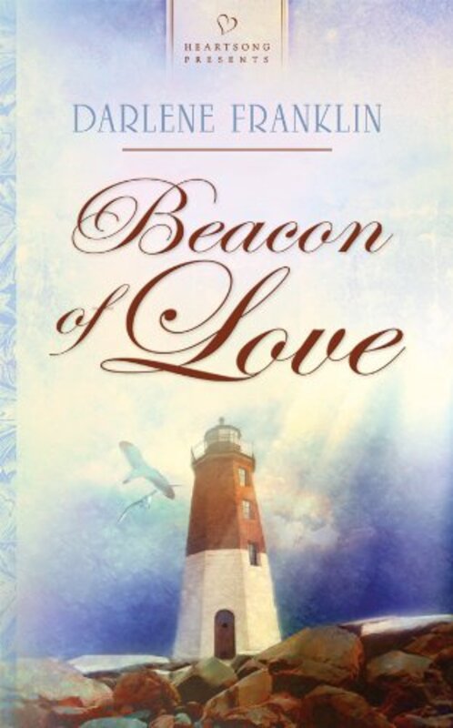 Book cover for "Beacon Of Love" by Darlene Franklin