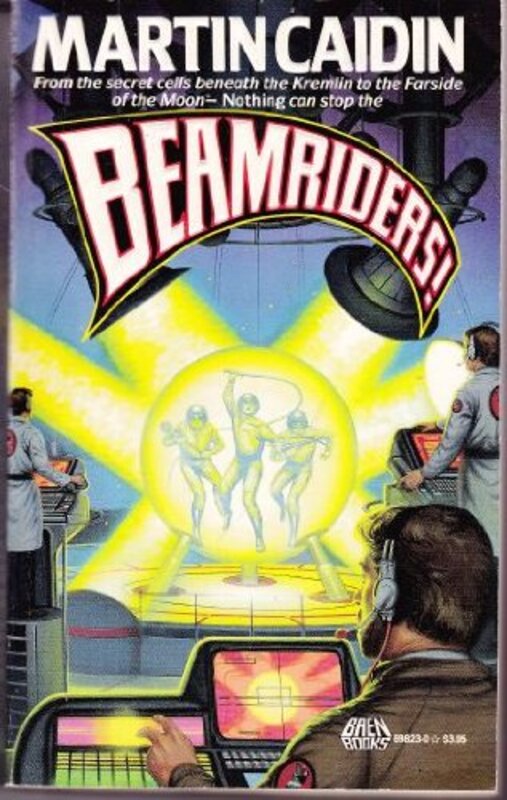 Book cover for "Beamriders!" by Martin Caidin