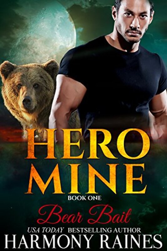 Book cover for "Bear Bait" by Harmony Raines