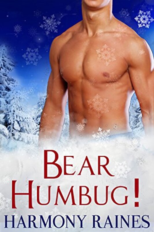 Book cover for "Bear Humbug!" by Harmony Raines