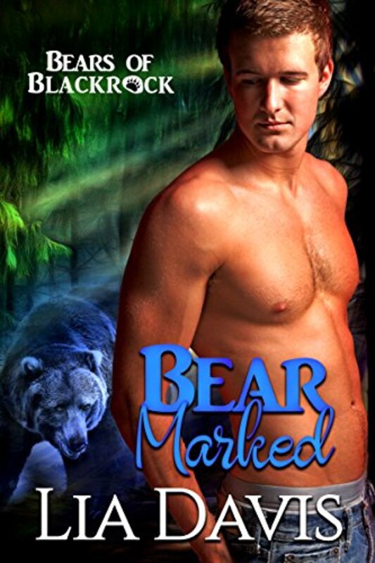 Book cover for "Bear Marked" by Lia Davis